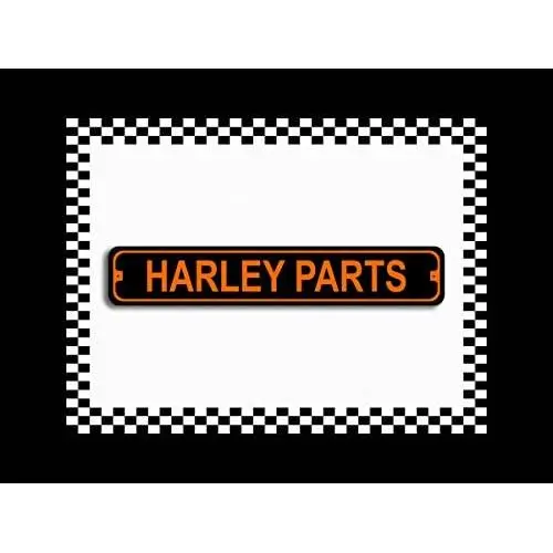 Harley Parts Here Novelty Metal Harley Street Sign 3x18