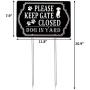 Kichwit Please Keep Gate Closed Dog in Yard Sign, Aluminum, All Metal Construction, 11.8 x 7.9 Inches, Metal Stakes Included