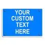 Aluminum Weatherproof Metal Sign Multiple Sizes Custom Personalized Text Here Blue White Notice Travel Horizontal Street Signs 10x7Inches
