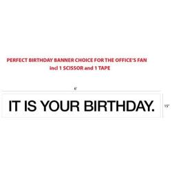 IT is Your Birthday Banner from The Office by Schrute - Vinyl Party 72 inches Banner with Metal Hanging Rings - Already Include Scissor & Tape to do Your Decorating Work !