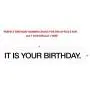 IT is Your Birthday Banner from The Office by Schrute - Vinyl Party 72 inches Banner with Metal Hanging Rings - Already Include Scissor & Tape to do Your Decorating Work !