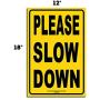 Bundle of (4) Please Slow Down 12'' x 18'' Yellow Safety Sign + Metal Ground Stakes