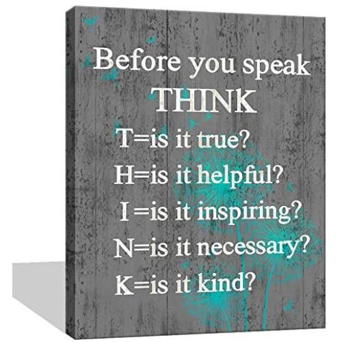 Visual Art Decor Inspirational Before You Speak Think Sign Canvas Prints Wall Art Framed and Stretched Motivational Quotes for Classroom Home Office Bedroom Living Room Decoration (02 Grey, 24x32)