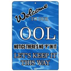 Rogue River Tactical Funny Swimming Pool Sign Metal Tin Sign Indoor Outdoor No Pee in Pool OOL Swim