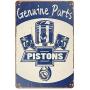 ZMKDLL Vintage Tin Sign Genuine Parts Pistons Sign Metal Sign for Plaque Poster Cafe Home Bar Coffee Wall Art Gift 11.8 X 7.8 INCH