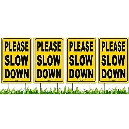 Bundle of (4) Please Slow Down 12'' x 18'' Yellow Safety Sign + Metal Ground Stakes